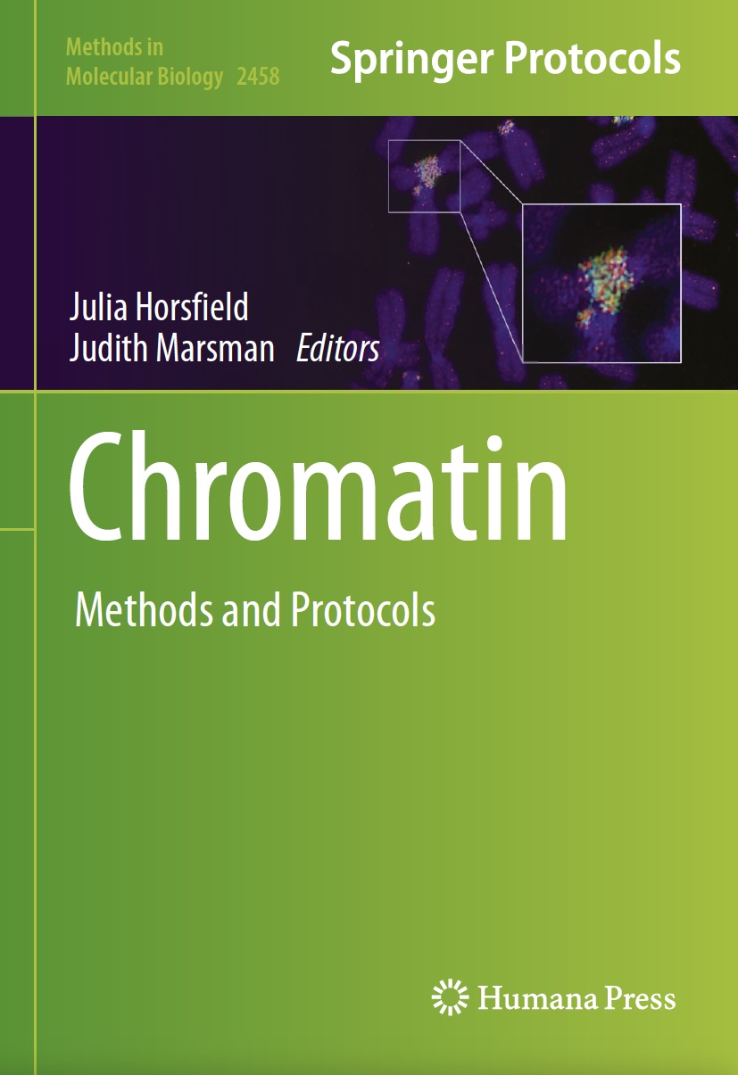 [Methods in Molecular Biology, 2458] Julia Horsfield, Judith Marsman - Chromatin_ Methods and Protocols (2022, Humana)