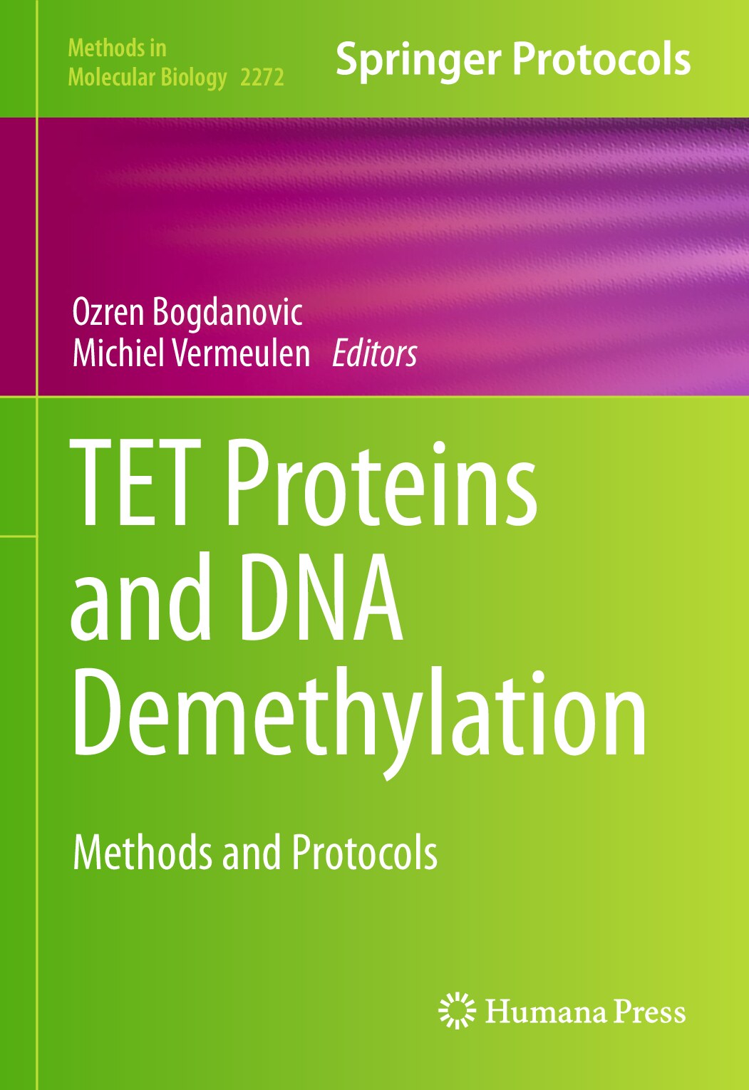 2272 TET Proteins and DNA Demethylation 2021